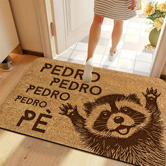 1Pc Large Raccoon Name Mat "Pedro Pedro Pedro" Spanish