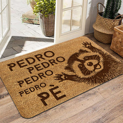 1Pc Large Raccoon Name Mat "Pedro Pedro Pedro" Spanish