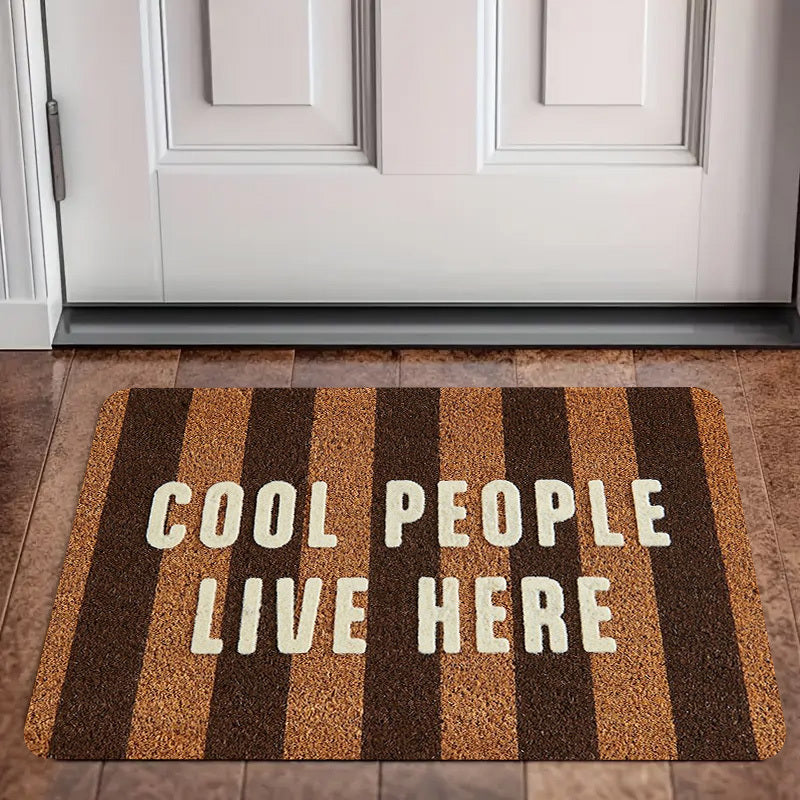 Cool People Live Here" Vertical Stripe Print Welcome