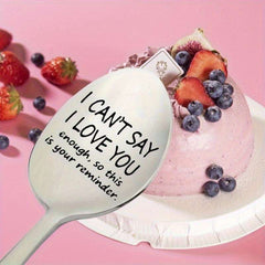 1 Piece 1" "I Can't Say I Love You" Engraved Stainless Steel Spoon, Perfect for Coffee Espresso