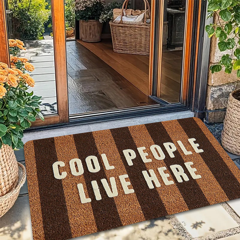 Cool People Live Here" Vertical Stripe Print Welcome