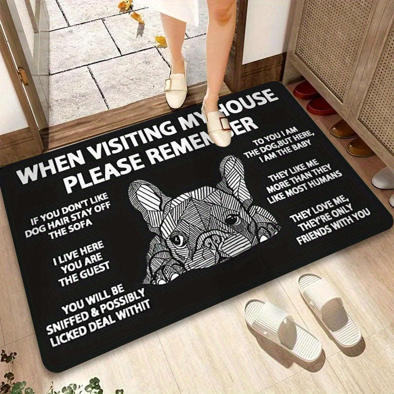 1Pc Funny French Bulldog Doormat "When Visiting My House"