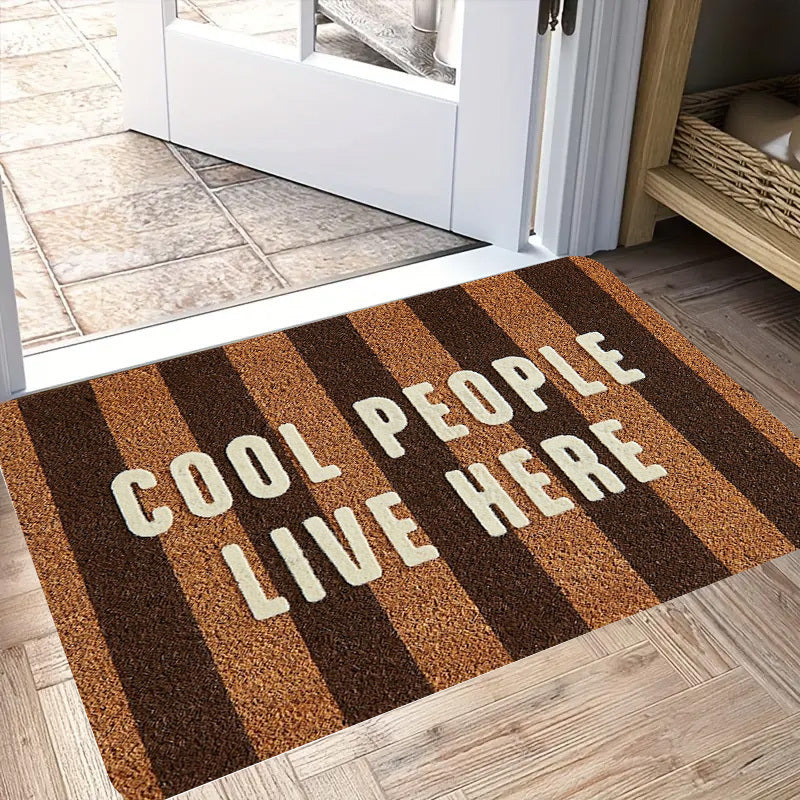 Cool People Live Here" Vertical Stripe Print Welcome