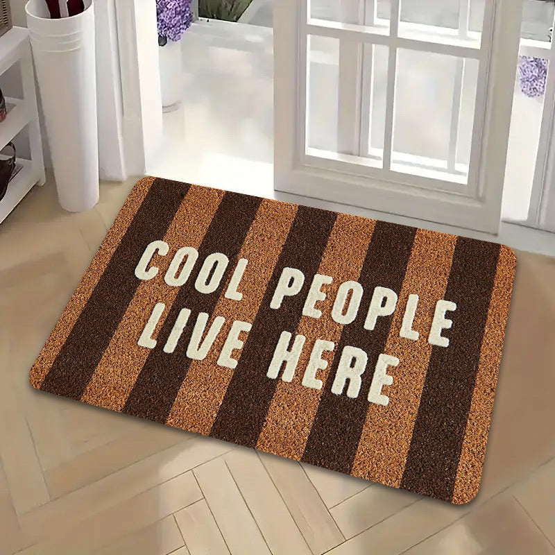Cool People Live Here" Vertical Stripe Print Welcome